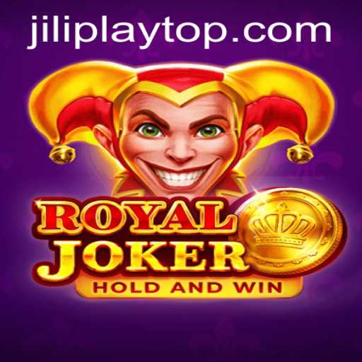 Exploring the Engaging World of Royaljoker: A Comprehensive Guide to Jiliplay