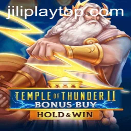 Explore the Thrilling World of TempleofThunderIIBonusBuy